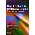 thumbnail image 1 of New Directions in Restorative Justice : Issues, Practice, Evaluation, 1 of 1