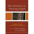 thumbnail image 1 of New Directions in Teaching English: Reimagining Teaching, Teacher Education, and Research, (Hardcover), 1 of 1