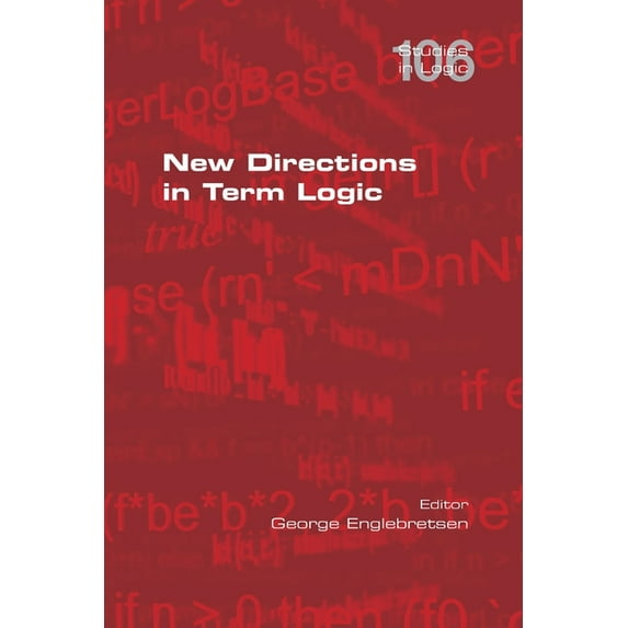New Directions in Term Logic, (Paperback)