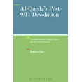 thumbnail image 1 of New Directions in Terrorism Studies Al-Qaeda's Post-9/11 Devolution: The Failed Jihadist Struggle Against the Near and Far Enemy, (Hardcover), 1 of 1