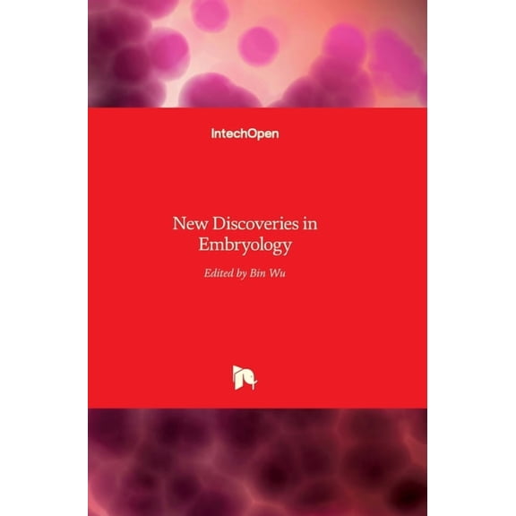 New Discoveries in Embryology (Hardcover)