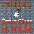 thumbnail image 1 of New Duncan Imperials - Santa Claus Is A Lie / Chanukah Song - Music & Performance - Vinyl [7-Inch], 1 of 1
