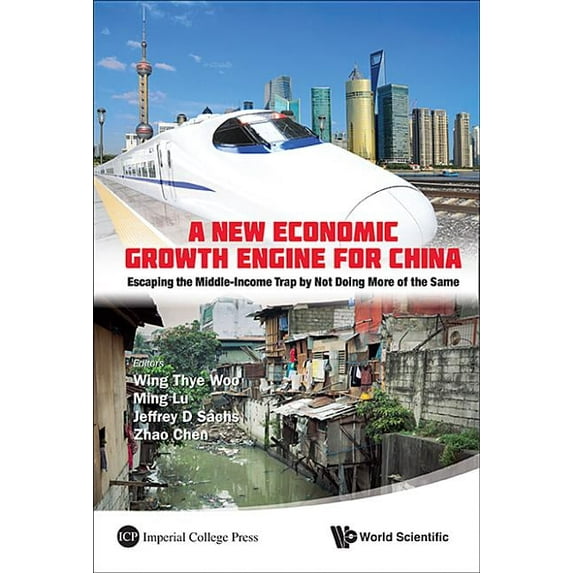 A New Economic Growth Engine for China, (Hardcover)