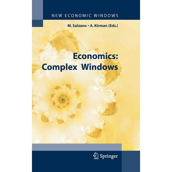 New Economic Windows Economics: Complex Windows, (Hardcover)