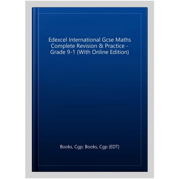 New Edexcel International Gcse Maths Complete Revision & Practice - Grade 9-1 (With Online Edition)
