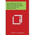 thumbnail image 1 of New Edition of the Brief History of the Ancient and Accepted Scottish Rite of Freemasonry, (Paperback), 1 of 1