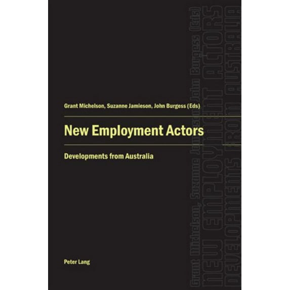 New Employment Actors: Developments from Australia (Paperback)