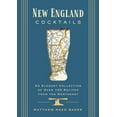 thumbnail image 1 of City Cocktails New England Cocktails: An Elegant Collection of Over 100 Recipes from the Northeast, (Hardcover), 1 of 1
