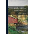 thumbnail image 1 of New England Colonial Life, (Hardcover), 1 of 1
