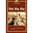 thumbnail image 1 of Pre-Owned Big Dig (Paperback) 1889833827 9781889833828, 1 of 1