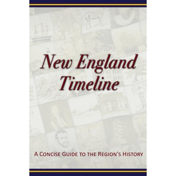 New England Timeline, (Paperback)