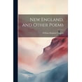 thumbnail image 1 of New England, and Other Poems (Paperback), 1 of 1