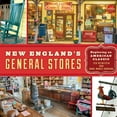 thumbnail image 1 of New England's General Stores: Exploring an American Classic, (Paperback), 1 of 1