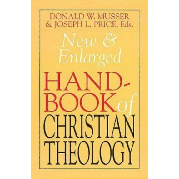 New & Enlarged Handbook of Christian Theology, (Paperback)