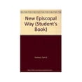 thumbnail image 1 of Pre-Owned New Episcopal Way (Student's Book) Paperback, 1 of 1