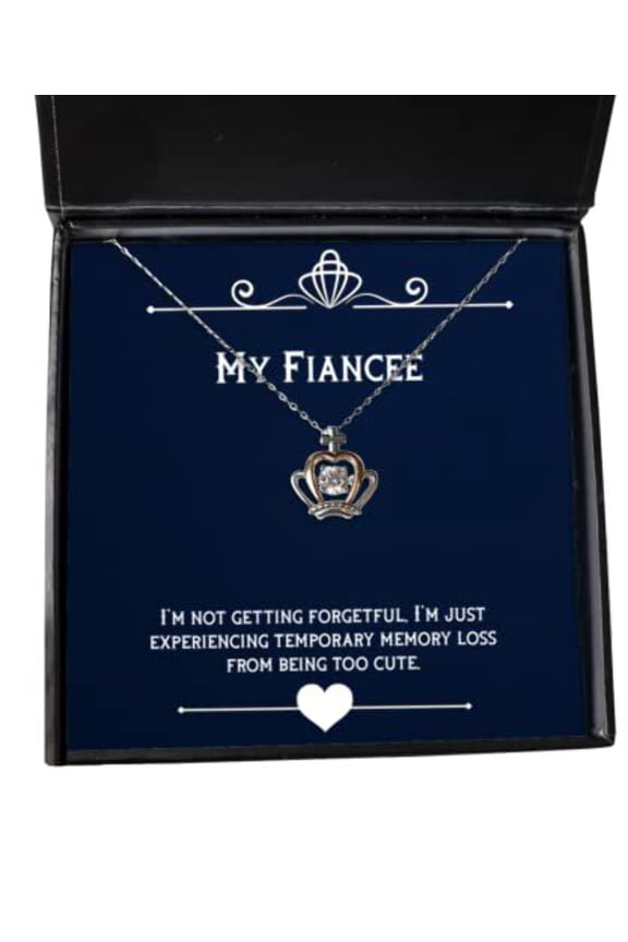 New Fiancee Gifts, I'm not getting forgetful, I'm just experiencing temporary memory loss, Fiancee Crown Pendant Necklace From , , Funny fiancee gift ideas, Funny fiancee gift basket, Funny fiancee