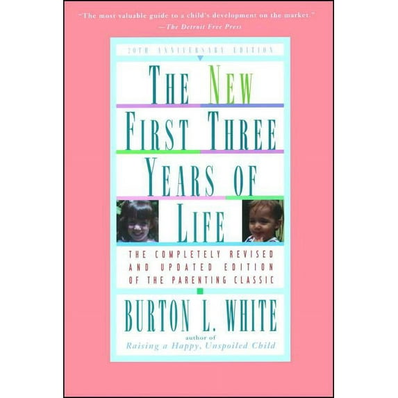New First Three Years of Life : Completely Revised and Updated (Paperback)
