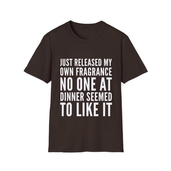 New Fragrance Funny Flatulence at Dinner Novelty Tee