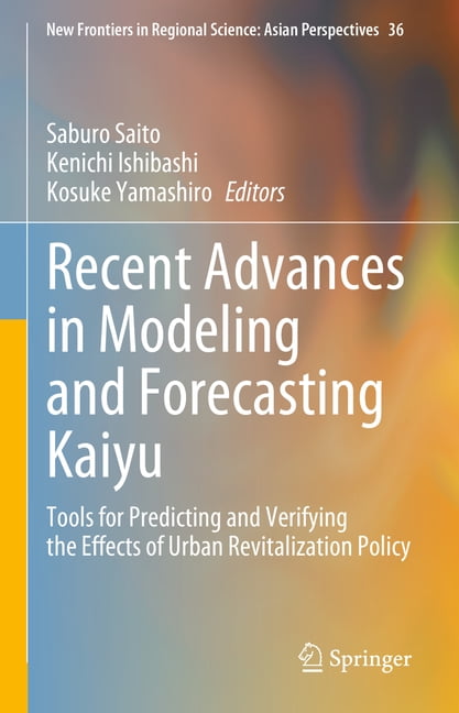 New Frontiers in Regional Science: Asian Recent Advances in Modeling ...
