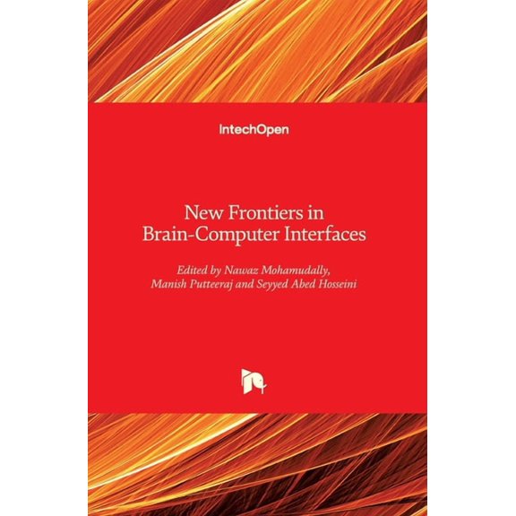New Frontiers in Brain: Computer Interfaces (Hardcover)