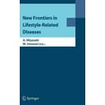 thumbnail image 1 of New Frontiers in Lifestyle-Related Diseases, (Hardcover), 1 of 1