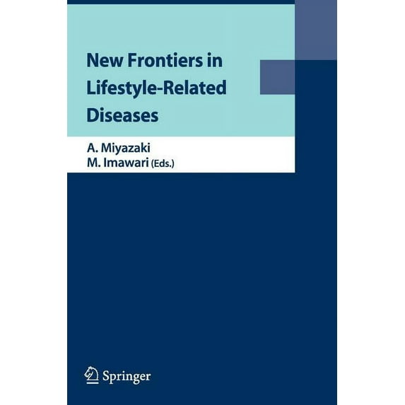 New Frontiers in Lifestyle-Related Diseases, (Paperback)