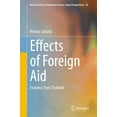 thumbnail image 1 of New Frontiers in Regional Science: Asian Effects of Foreign Aid: Evidence from Thailand, Book 50, (Hardcover), 1 of 1