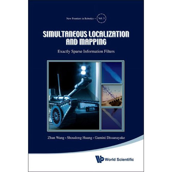New Frontiers in Robotics Simultaneous Localization and Mapping, Book 3, (Hardcover)