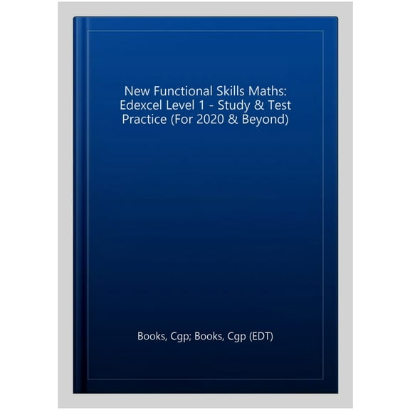New Functional Skills Edexcel Maths Level 1 - Study & Test P