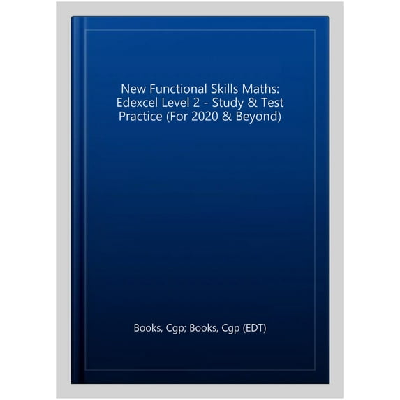 New Functional Skills Edexcel Maths Level 2 - Study & Test P