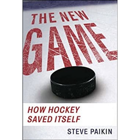 Pre-Owned New Game : How Hockey Saved Itself 9780670065608 Used