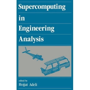 New Generation Computing Supercomputing in Engineering Analysis, Book 1, (Hardcover)
