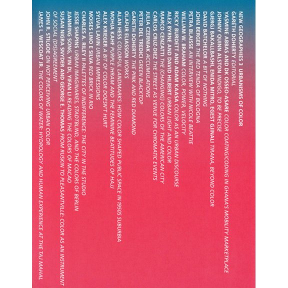 New Geographies: New Geographies, 3: Urbanisms of Color (Paperback)