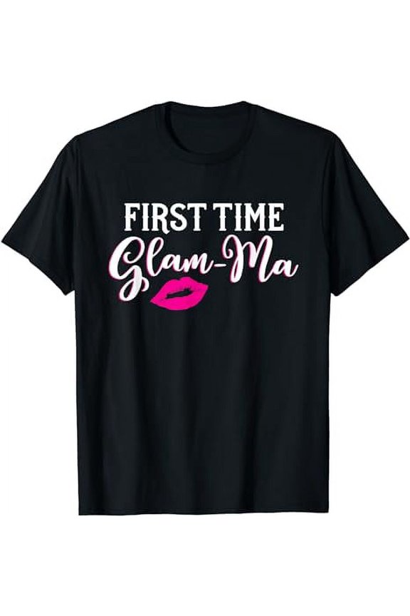 New Glam-Ma T-Shirt First Time Grandmother Gift
