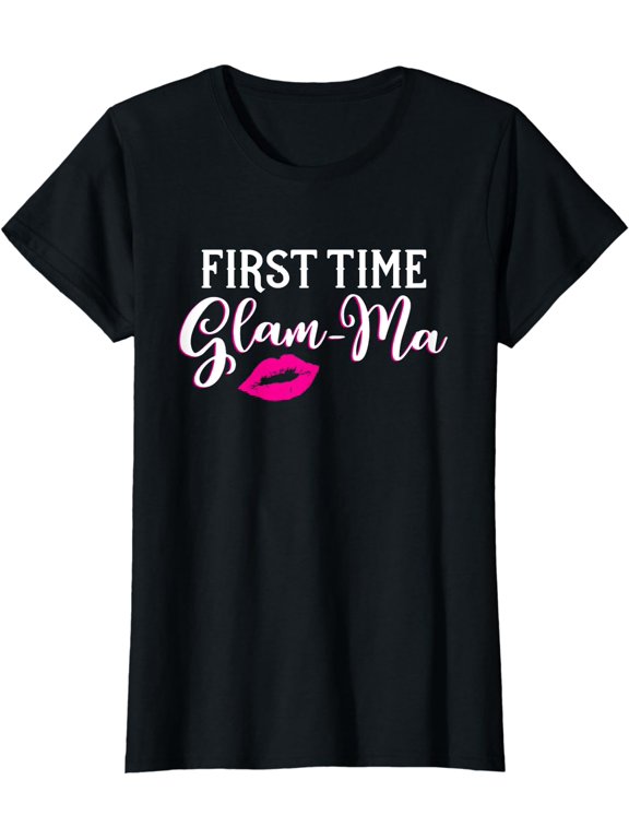 New Glam-Ma T-Shirt First Time Grandmother Gift