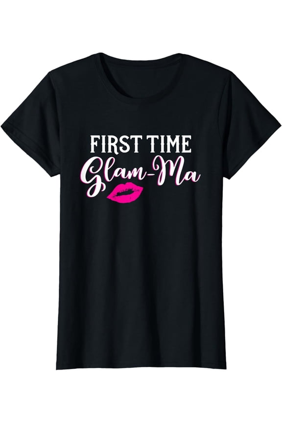 New Glam-Ma T-Shirt First Time Grandmother Gift