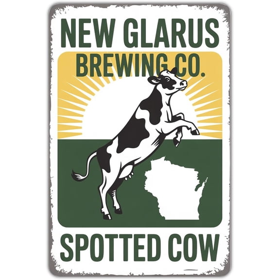 New Glarus Spotted Cow Beer tin sign, Vintage Wisconsin Craft Brewery Pub Rustic Metal Sign print for Home Bedroom Kitchen Bar Decor, 8 X 12 in