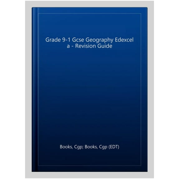 New Grade 9-1 Gcse Geography Edexcel A - Revision Guide