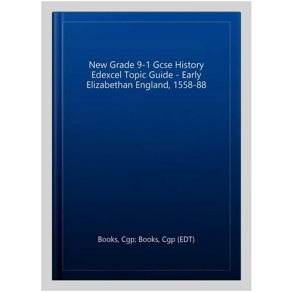 New Grade 9-1 Gcse History Edexcel Topic Guide - Early Eliza