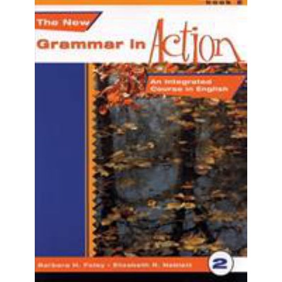 Pre-Owned New Grammar in Action 2: An Integrated Course in English (Paperback) 0838467237 9780838467237