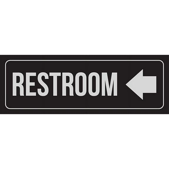 New Great Black Background with Silver Font Restroom Left Arrow Business Retail Plastic Wall Sign, 3x9 for Outdoor & Indoor Single Sign
