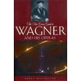 thumbnail image 1 of New Grove Operas The New Grove Guide to Wagner and His Operas, (Paperback), 1 of 1