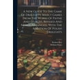 thumbnail image 1 of A New Guide To The Game Of Draughts, Select Games From The Works Of Payne And Sturges, Revised And Newly Arranged, With The Addition Of Polish Draughts (Paperback), 1 of 1