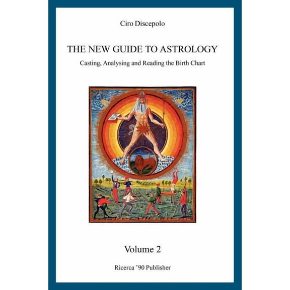 The New Guide to Astrology: Casting, Analysing and Reading the Birth Chart, (Paperback)
