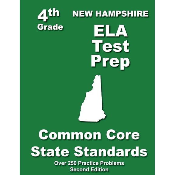 New Hampshire 4th Grade ELA Test Prep: Common Core Learning Standards, (Paperback)