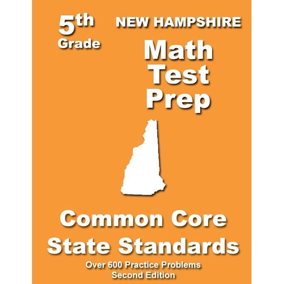 New Hampshire 5th Grade Math Test Prep: Common Core Learning Standards, (Paperback)