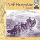 Pre-Owned New Hampshire Colony (Library Binding) 1577655850 9781577655855
