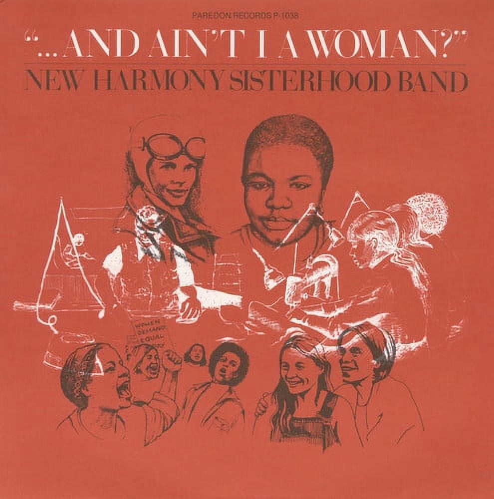 New Harmony Sisterhood Band - ...And Ain't I a Woman? - Folk Music - CD