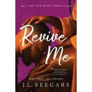Revive Me Part Three Deluxe Edition The Apology Paperback