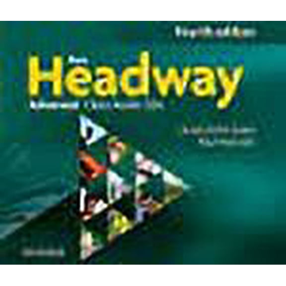 New Headway 4th Edition Advanced. Class CD (New Headway Fourth Edition) (Spanish Edition)